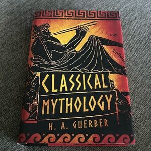 BOOK: Classic Mythology by H.A. Guerber